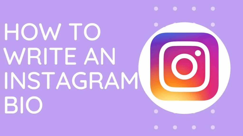How to Write an Instagram Bio