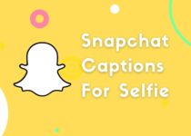 Snapchat Captions For Selfie