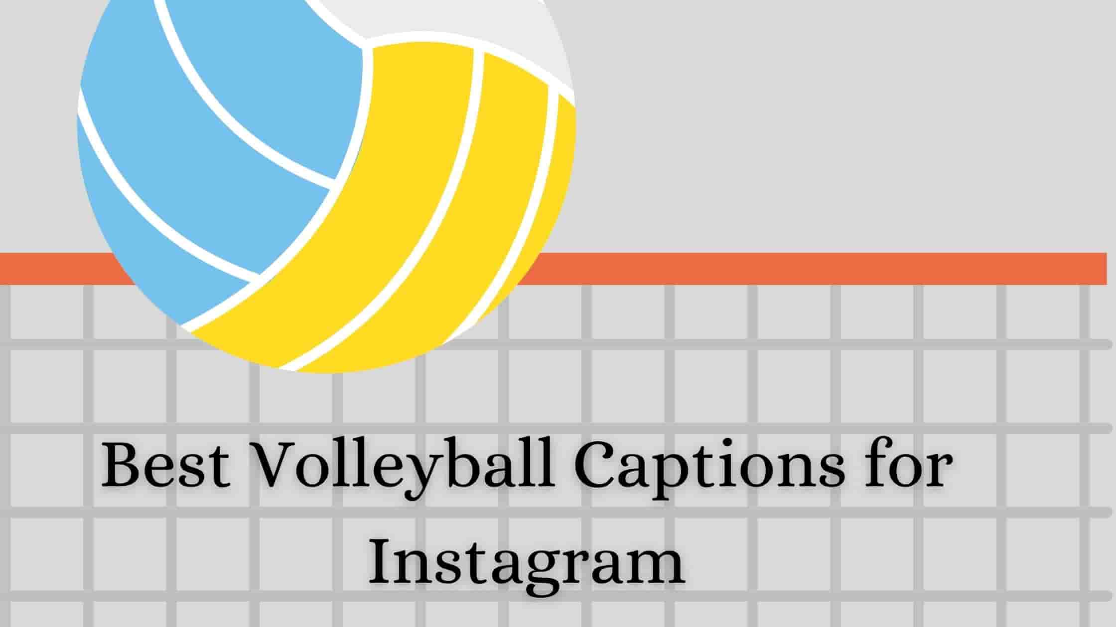 Volleyball Captions for Instagram