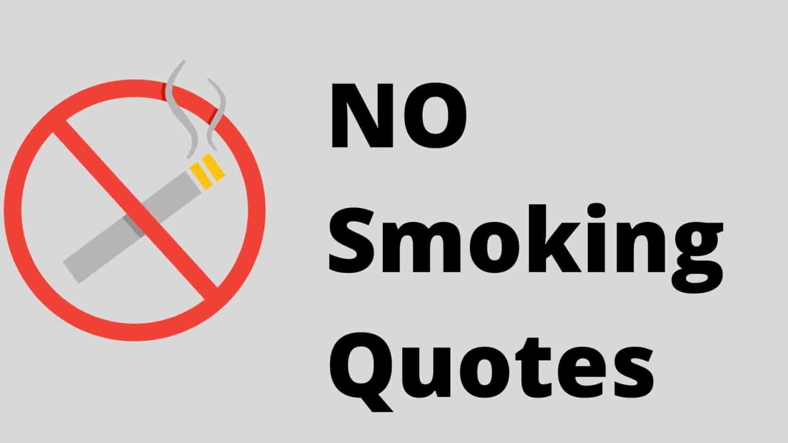No Smoke Quotes: Best Stop Smoking Quotes That Will Seriously