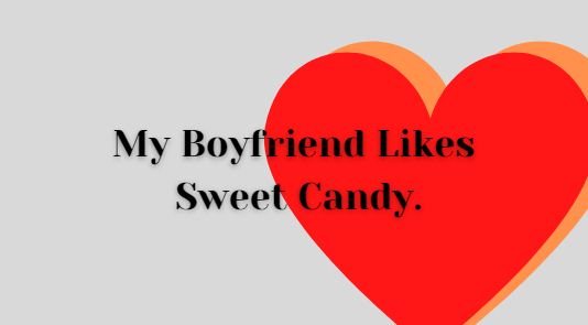 Most Romantic Quotes for your Boyfriend