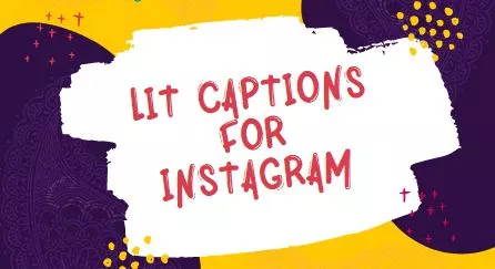 lit captions. But what is the most important thing that makes your post stand out? Well, the answer is a good caption and some trending hashtags. In this post, you can get the most lit captions that will help you to get more likes and shares. Just copy and paste these lit captions and you will see the best results. So let's dive into the list.