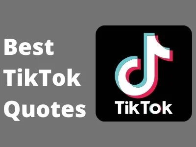 Best TikTok Quotes
