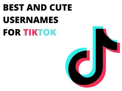 Best and cute usernames for tiktok