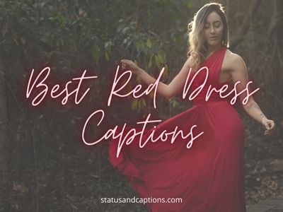 Best Red Dress Captions