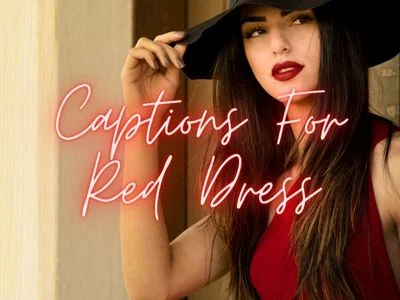 Captions For Red Dress