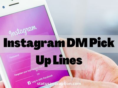 Instagram DM Pick Up Lines