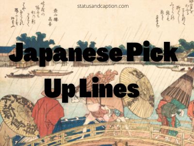 Japanese Pick Up Lines In english