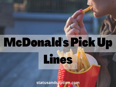 McDonald's Pick Up Lines