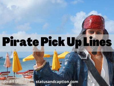 Pirate Pick Up Lines