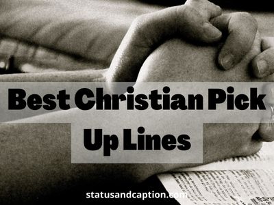 Best Christian Pick Up Lines