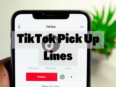 TikTok Pick Up Lines