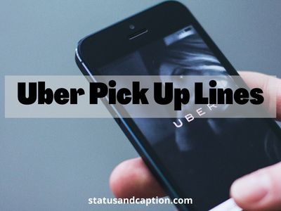 Uber Pick Up Lines