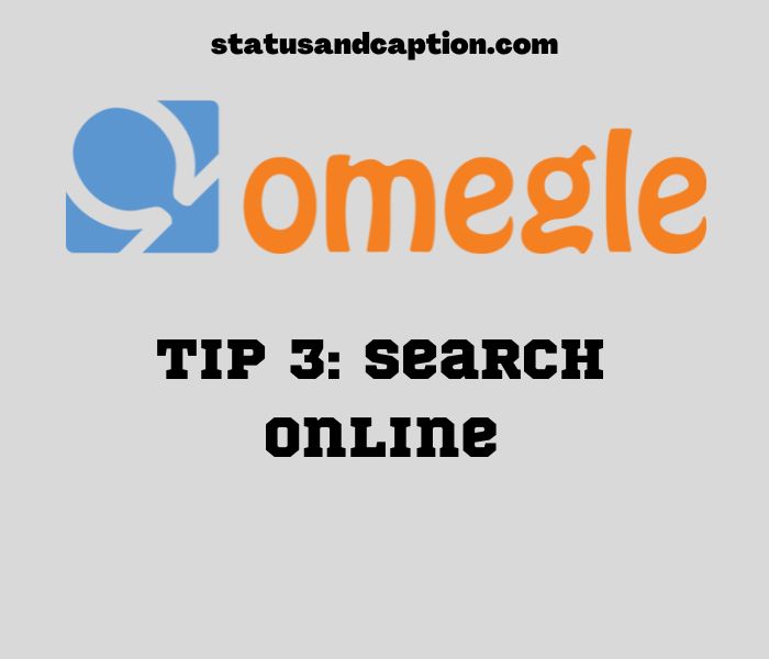 Tip 3 Search Online